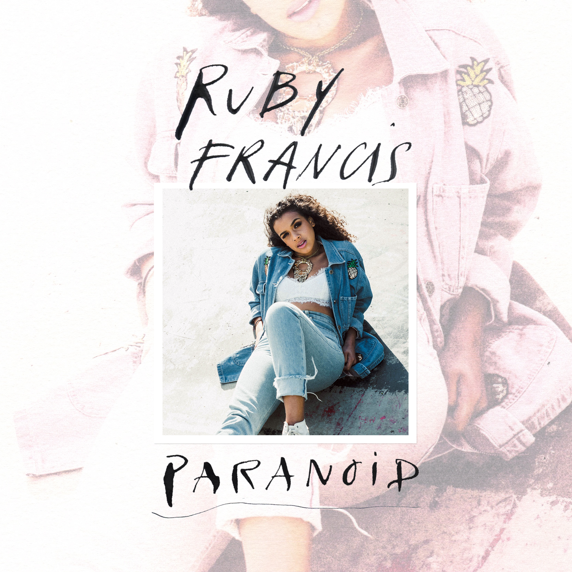 Ruby Francis Completely Understands Your Relationship Paranoia in New Single, “Paranoid”