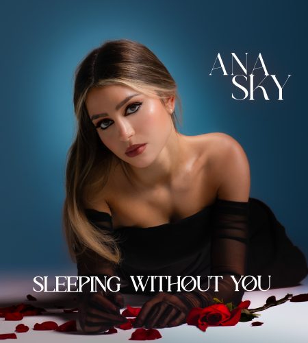 Ana Sky Unveils Vulnerable Sophomore Single “Sleeping Without You”